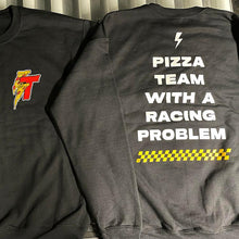 Pizza Team With a Racing Problem Crew Neck Sweatshirt
