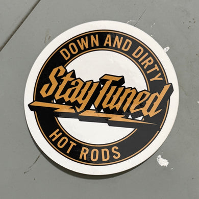 Stay Tuned GOLD Sticker