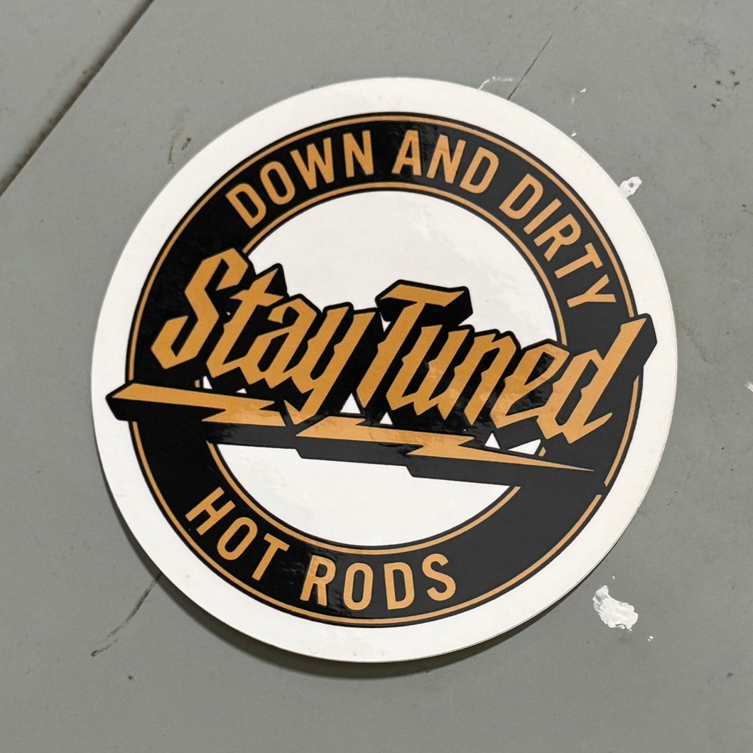 Stay Tuned GOLD Sticker